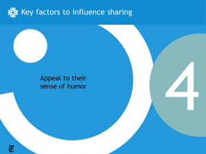 Key factors to influence sharing: Humor
